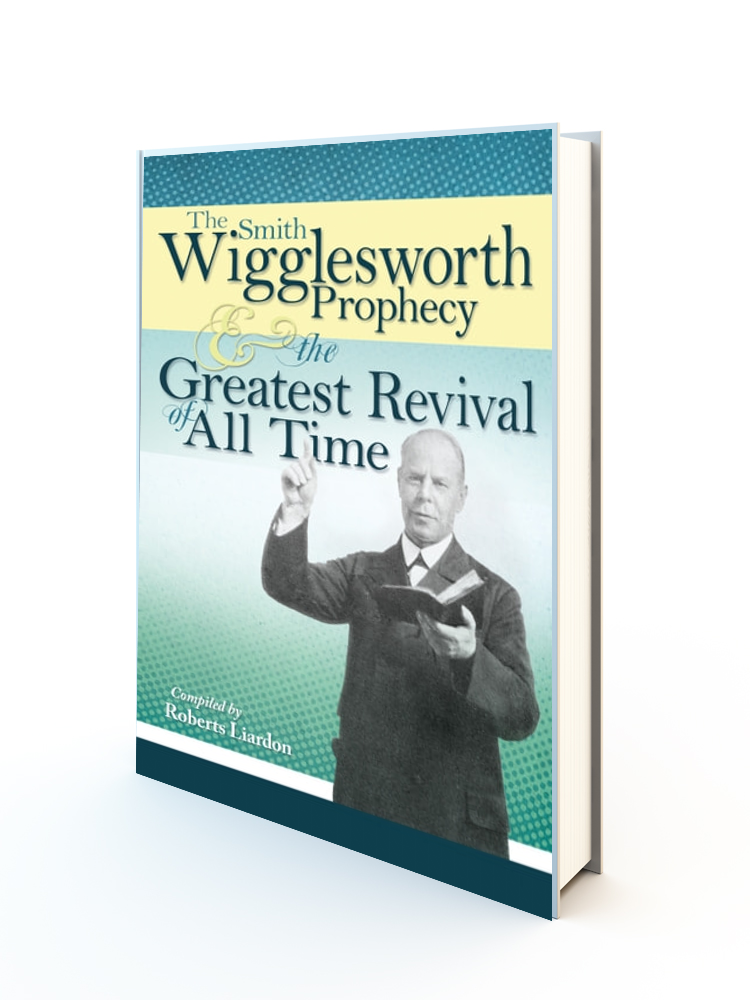 The Smith Wigglesworth Prophecy and the Greatest Revival of All Time