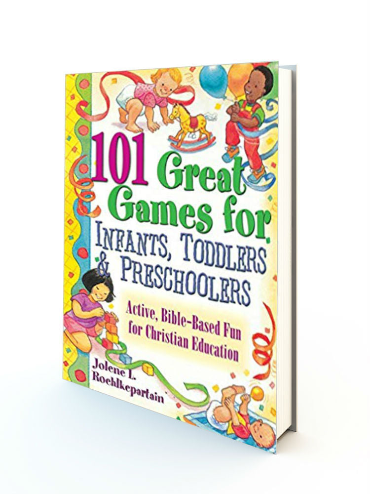 101 Great Games for Infants, Toddlers, and Preschoolers - Redemption Store
