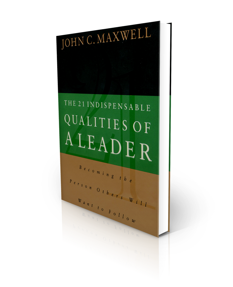 The 21 Indispensable Qualities Of A Leader - Redemption Store