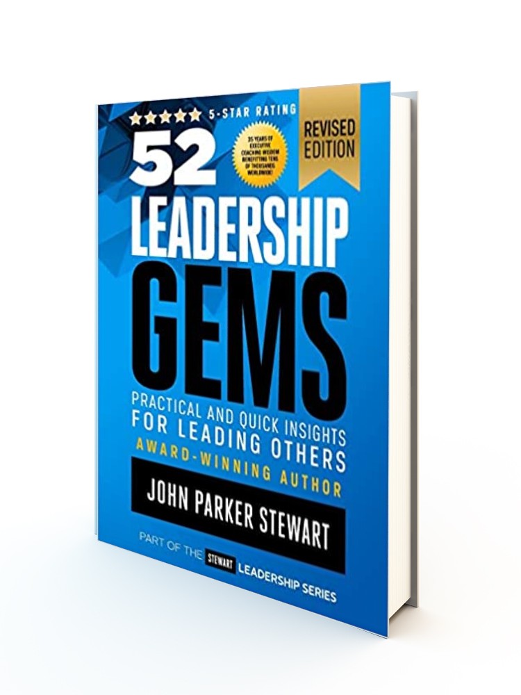 52 Leadership Gems: Practical and Quick Insights for Leading Others