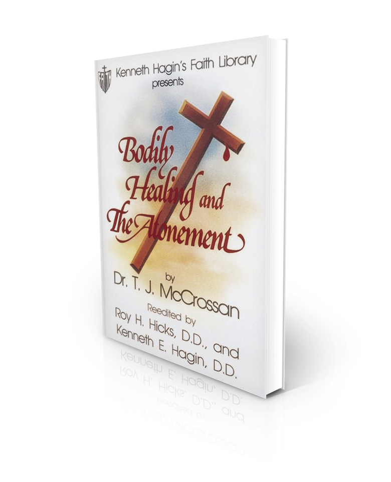 Bodily Healing And The Atonement - Redemption Store