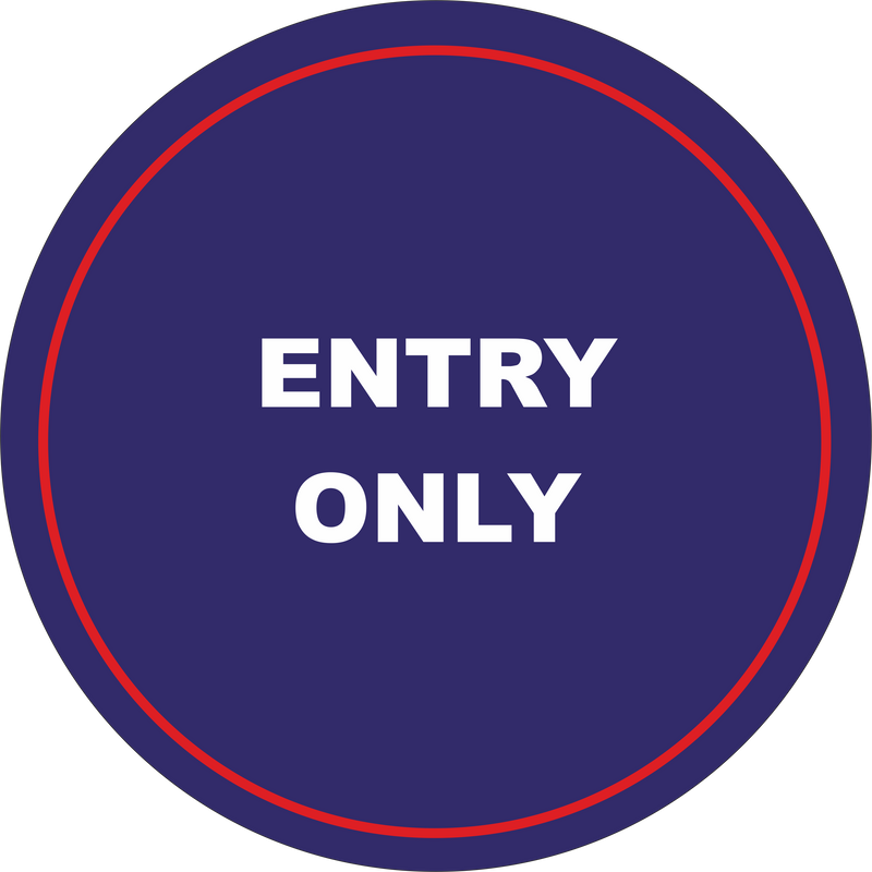 Directional Sign - Entry Only