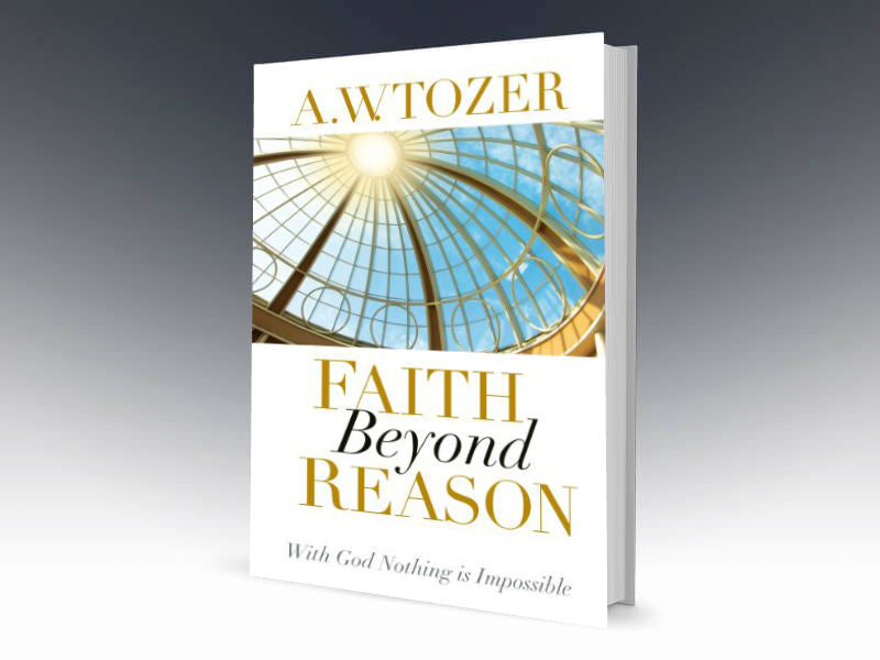Faith Beyond Reason: With God Nothing is Impossible - Redemption Store