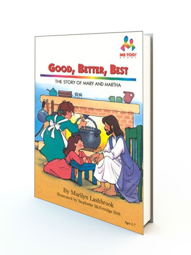 GOOD, BETTER, BEST - THE STORY OF MARY AND MARTHA - Redemption Store