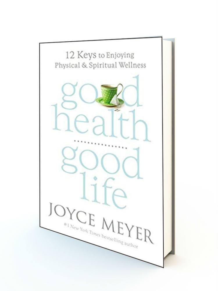 Good　Life:　to　12　Enjoying　Keys　Physical　Redemption　and　Spiritual　Wel　–　Store　Good　Health,
