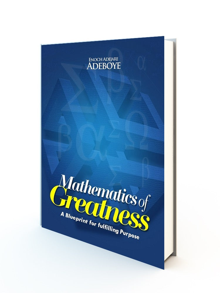 Mathematics of Greatness By E. A. Adeboye