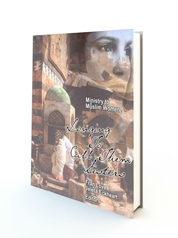Ministry to Muslim Women: Longing to Call them Sisters - Redemption Store