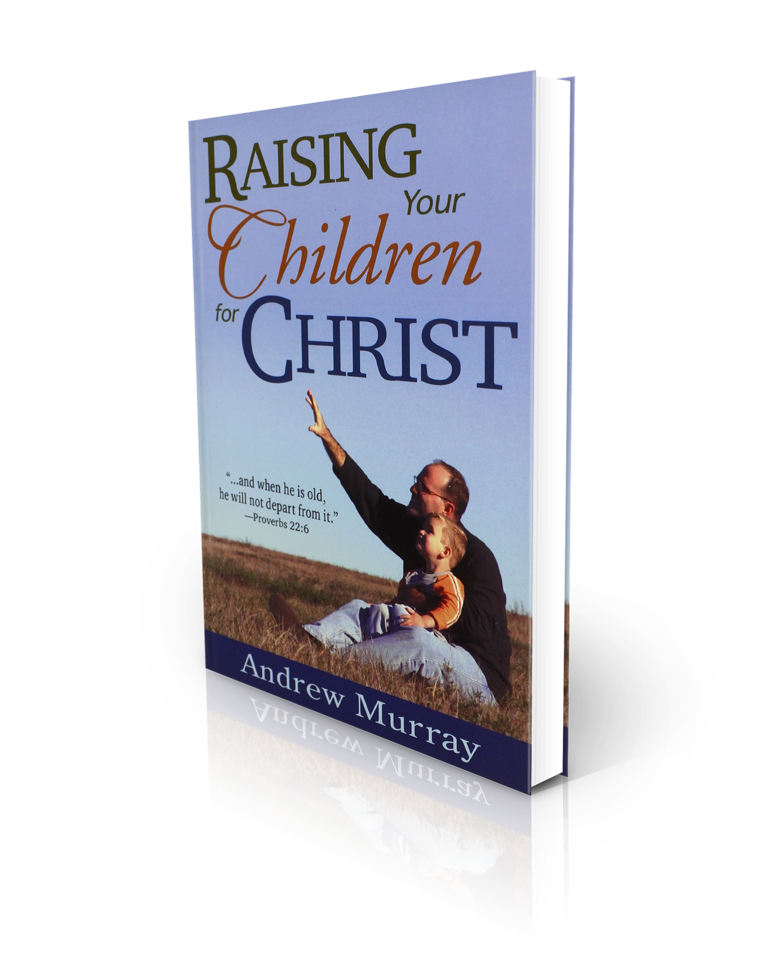 Raising Your Children For Christ - Redemption Store