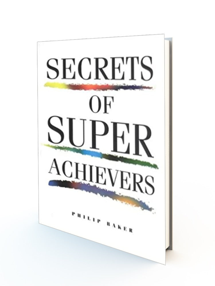 Secrets Of Super Achievers