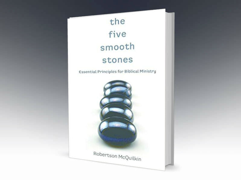 The Five Smooth Stones: Essential Principles for Biblical Ministry - Redemption Store