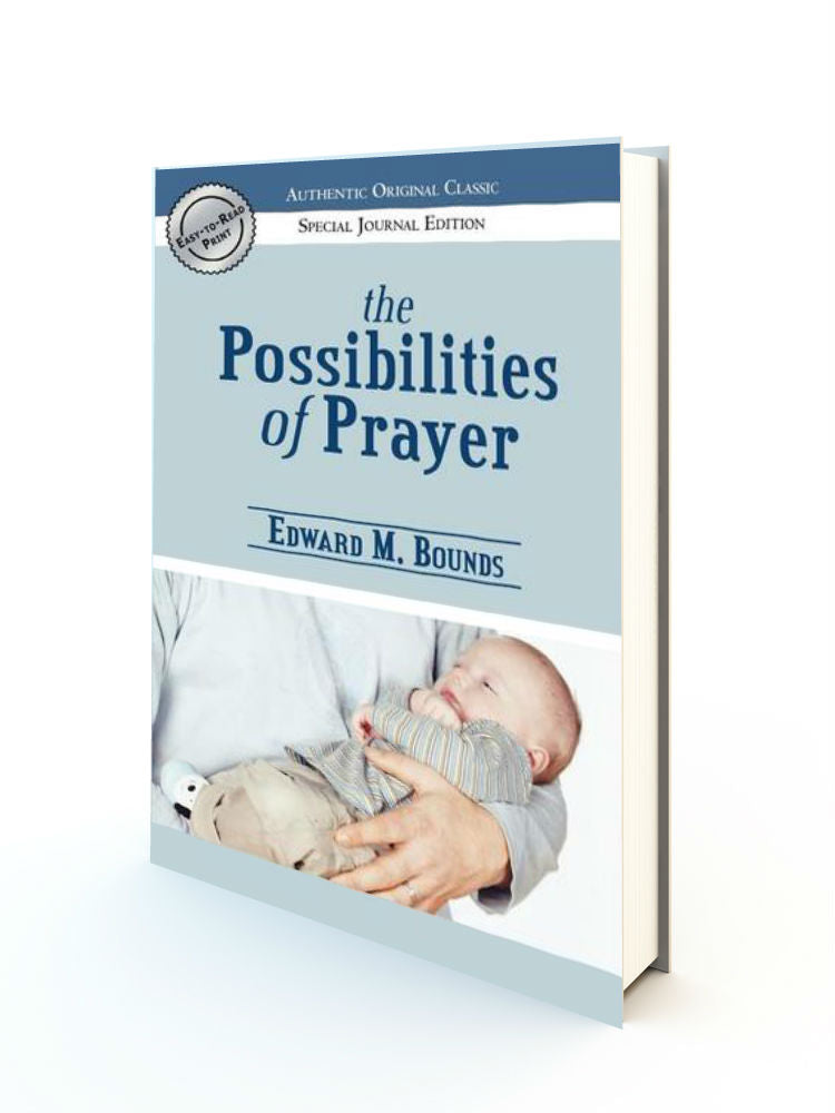 The Possibilities of Prayer - Redemption Store