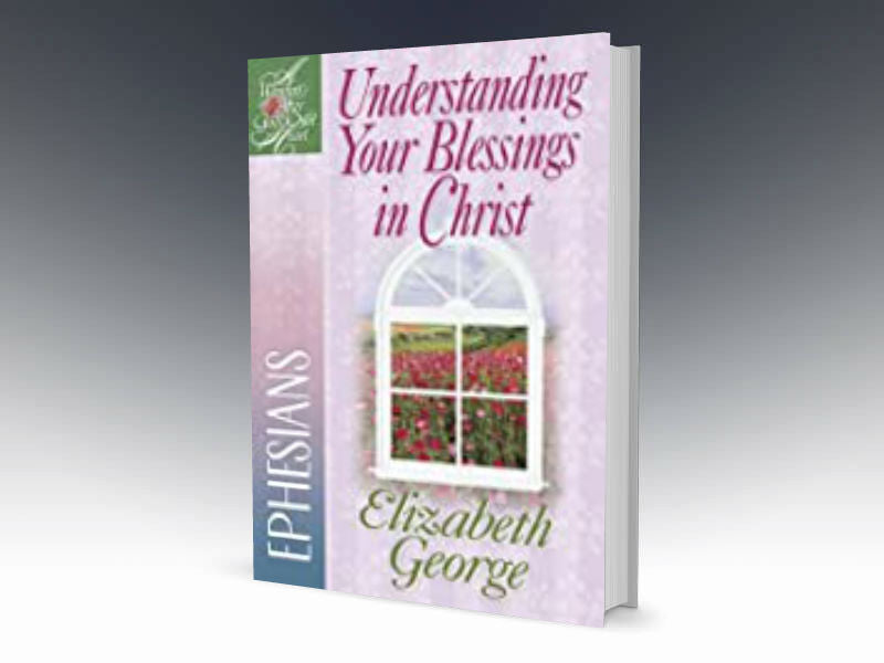 Understanding Your Blessings In Christ - Redemption Store