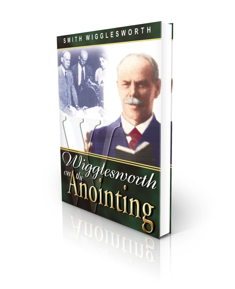 Wigglesworth On The Anointing - Redemption Store